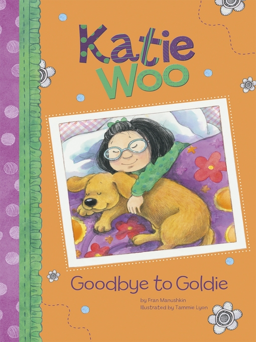 Title details for Goodbye to Goldie by Fran Manushkin - Wait list